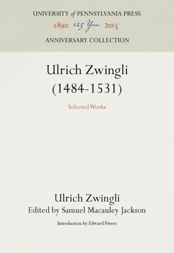 Ulrich Zwingli (1484-1531)