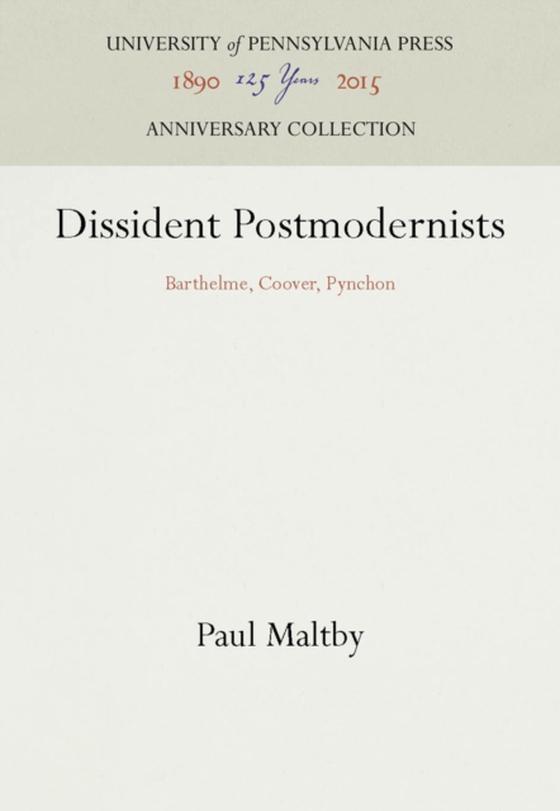 Dissident Postmodernists (e-bog) af Maltby, Paul