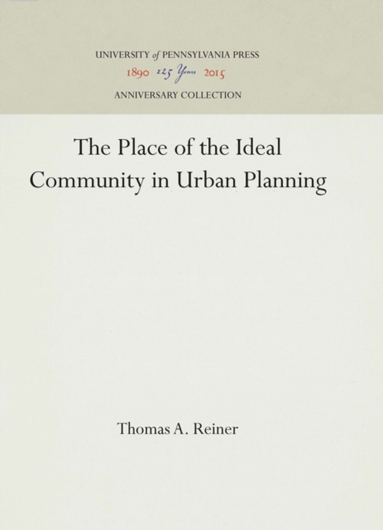 Place of the Ideal Community in Urban Planning