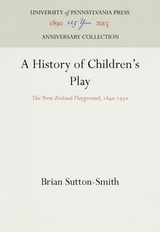 History of Children's Play