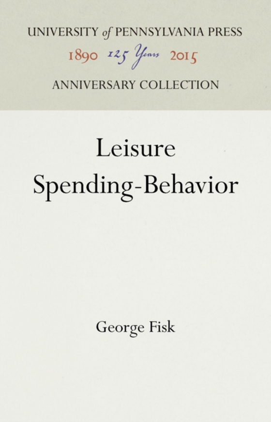 Leisure Spending-Behavior (e-bog) af Fisk, George