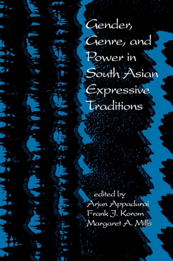 Gender, Genre, and Power in South Asian Expressive Traditions (e-bog) af -