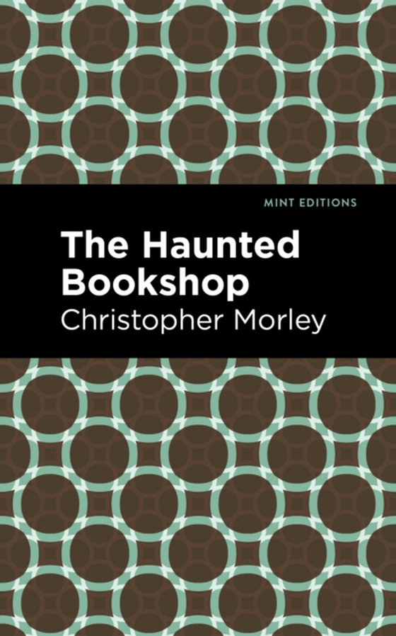 Haunted Bookshop (e-bog) af Morley, Christopher