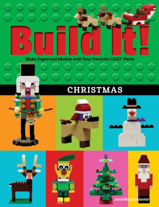 Build It! Christmas (e-bog) af Kemmeter, Jennifer