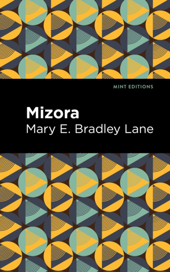 Mizora (e-bog) af Lane, Mary E. Bradley