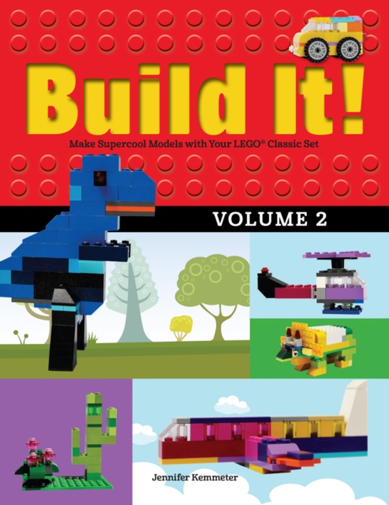 Build It! Volume 2 (e-bog) af Kemmeter, Jennifer