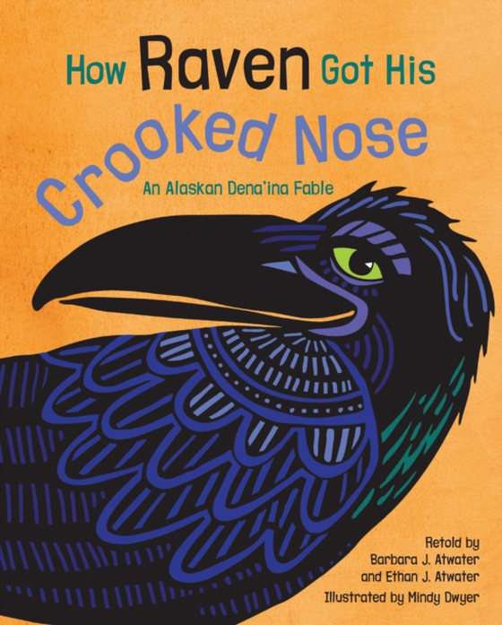 How Raven Got His Crooked Nose (e-bog) af -