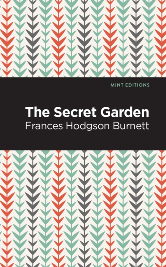 Secret Garden (e-bog) af Burnett, Frances Hodgson