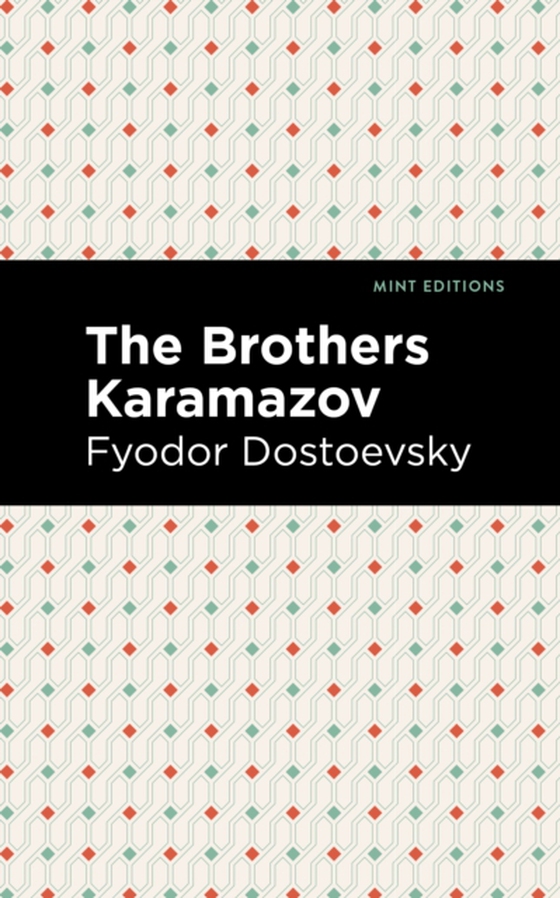 Brothers Karamazov (e-bog) af Dostoevsky, Fyodor