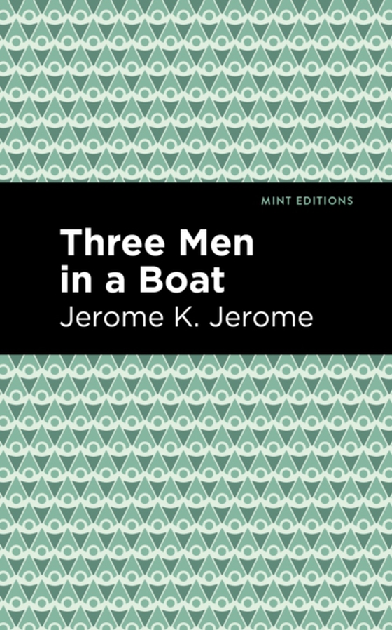 Three Men in a Boat (e-bog) af Jerome, Jerome K.