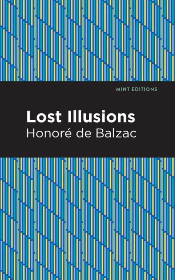 Lost Illusions (e-bog) af Balzac, Honore de