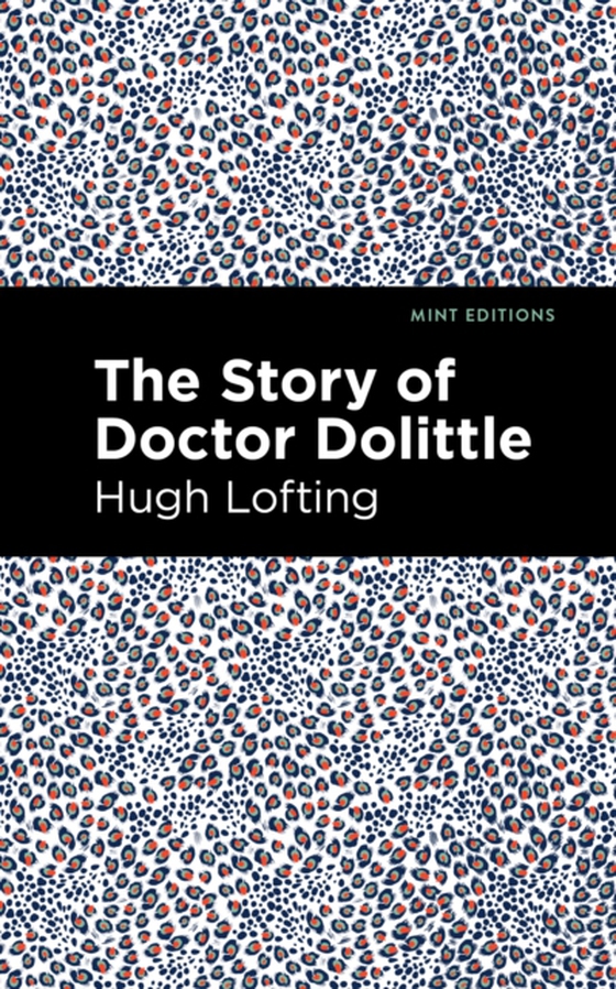 Story of Doctor Dolittle (e-bog) af Lofting, Hugh