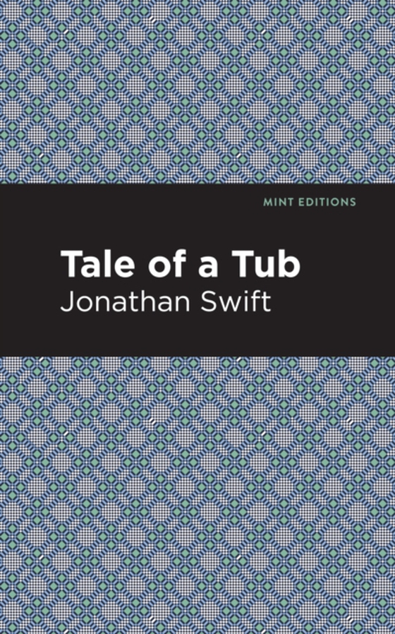 Tale of a Tub (e-bog) af Swift, Jonathan