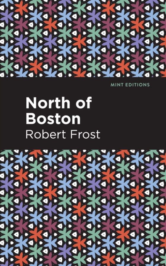 North of Boston (e-bog) af Frost, Robert