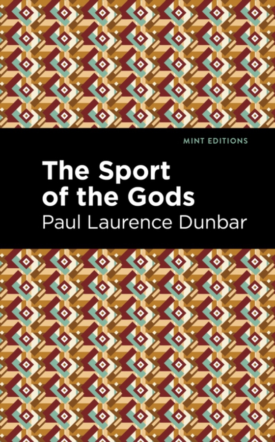 Sport of the Gods (e-bog) af Dunbar, Paul Laurence