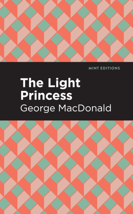 Light Princess (e-bog) af MacDonald, George