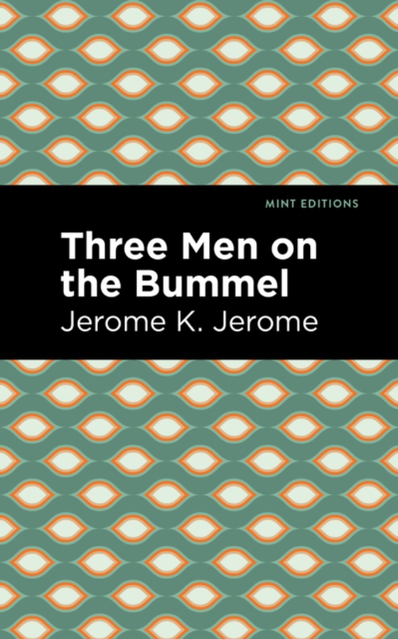 Three Men on the Bummel (e-bog) af Jerome, Jerome K.