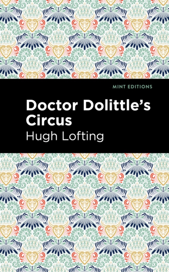 Doctor Dolittle's Circus (e-bog) af Lofting, Hugh