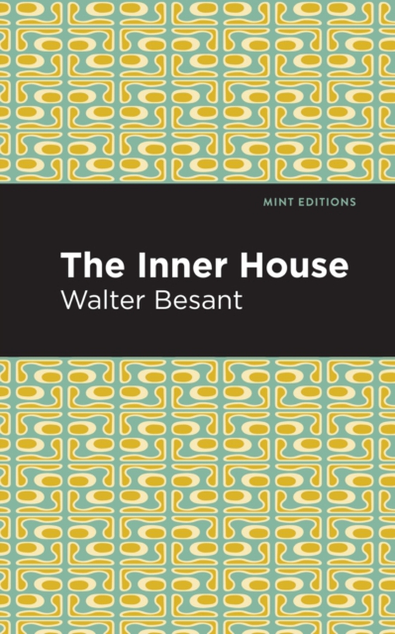 Inner House (e-bog) af Besant, Walter