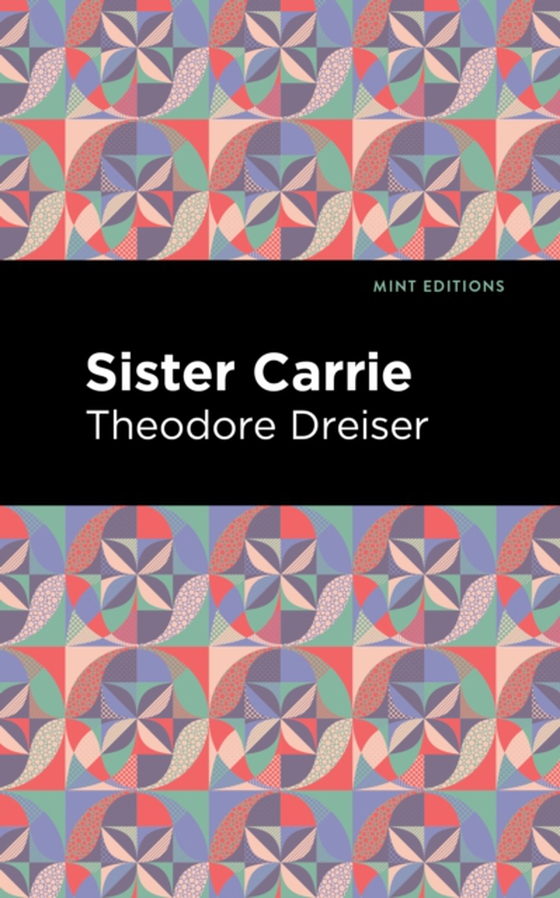 Sister Carrie (e-bog) af Dreiser, Theodore