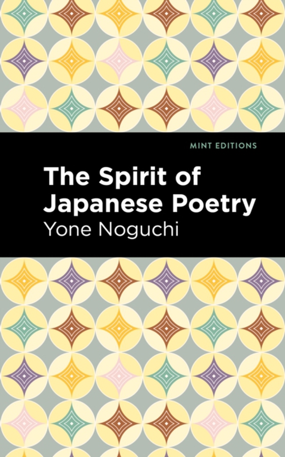 Spirit of Japanese Poetry (e-bog) af Noguchi, Yone