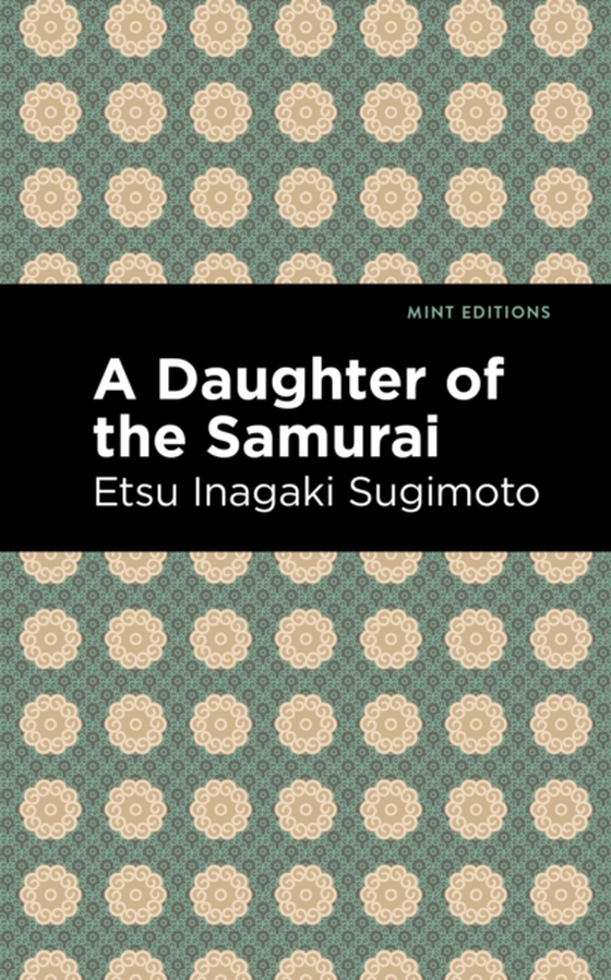 Daughter of the Samurai (e-bog) af Sugimoto, Etsu Inagaki