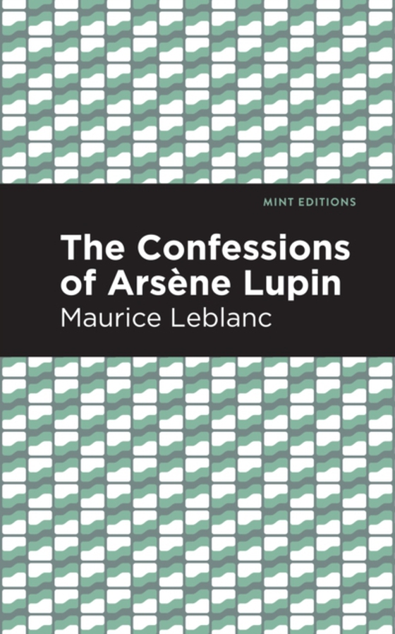 Confessions of Arsene Lupin