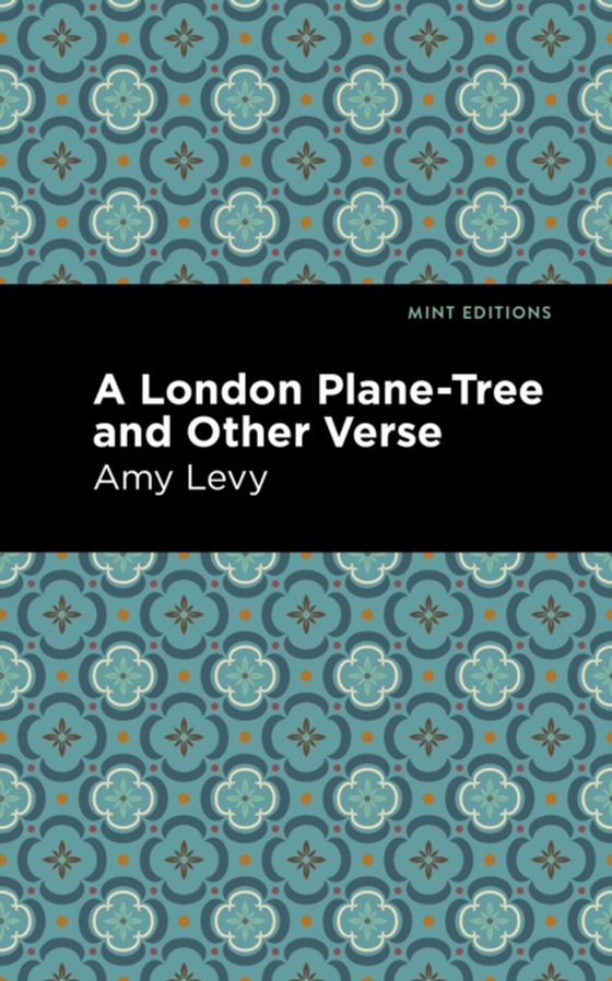 London Plane-Tree and Other Verse