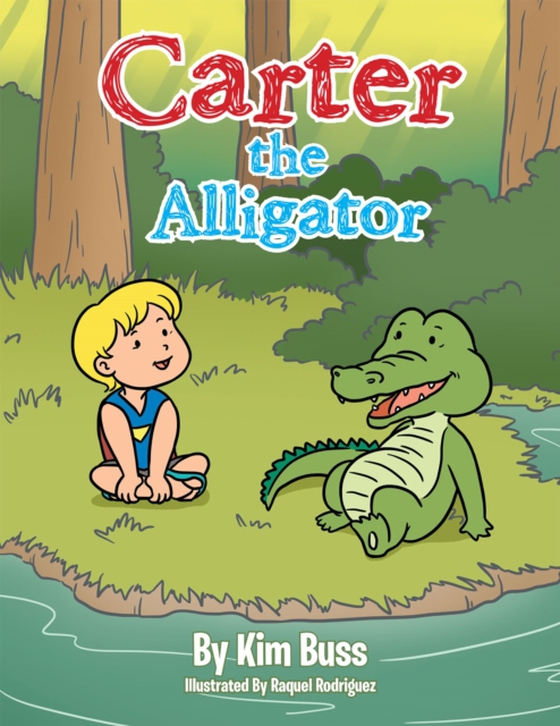 Carter the Alligator (e-bog) af Buss, Kim