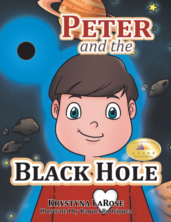 Peter and the Black Hole (e-bog) af LaRose, Krystyna