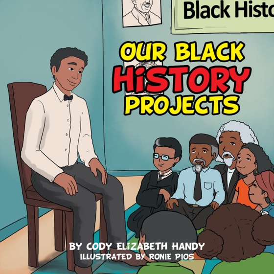 Our Black History Projects (e-bog) af Handy, Cody Elizabeth