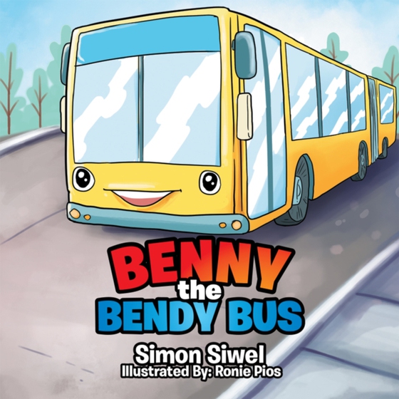 Benny the Bendy Bus (e-bog) af Siwel, Simon