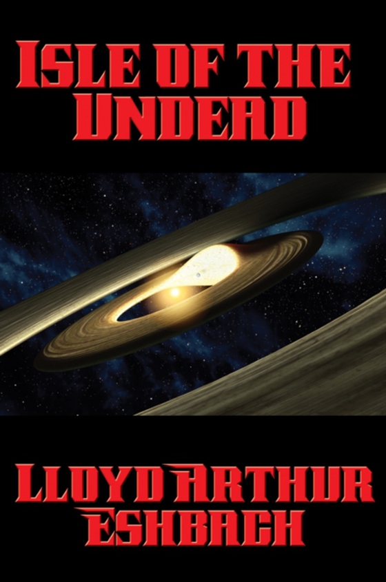 Isle of the Undead (e-bog) af Eshbach, Lloyd Arthur