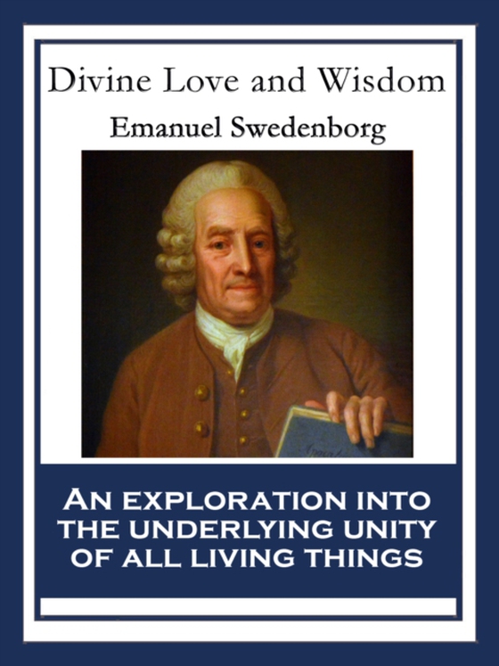 Divine Love and Wisdom (e-bog) af Swedenborg, Emanuel