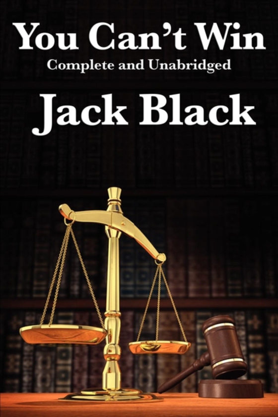 You Can't Win (e-bog) af Black, Jack