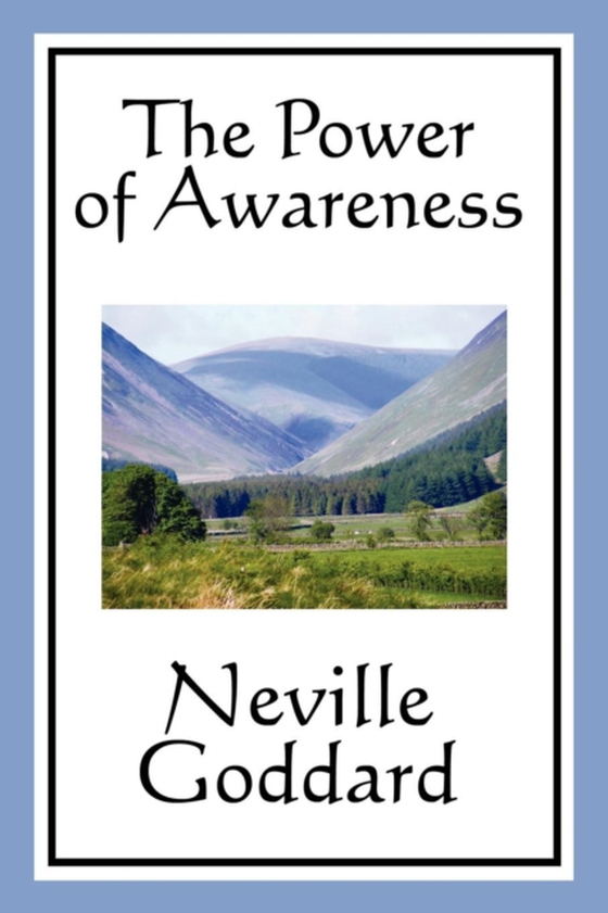 Power Of Awareness (e-bog) af Goddard, Neville