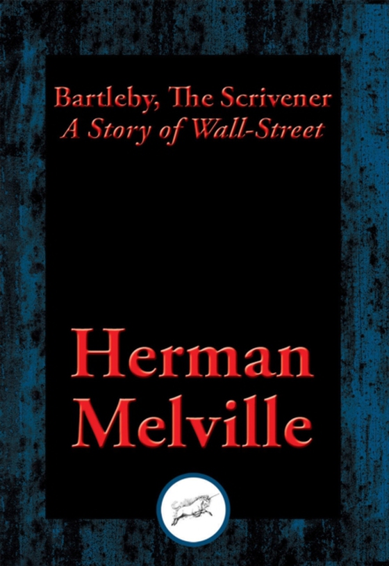 Bartleby, The Scrivener (e-bog) af Melville, Herman