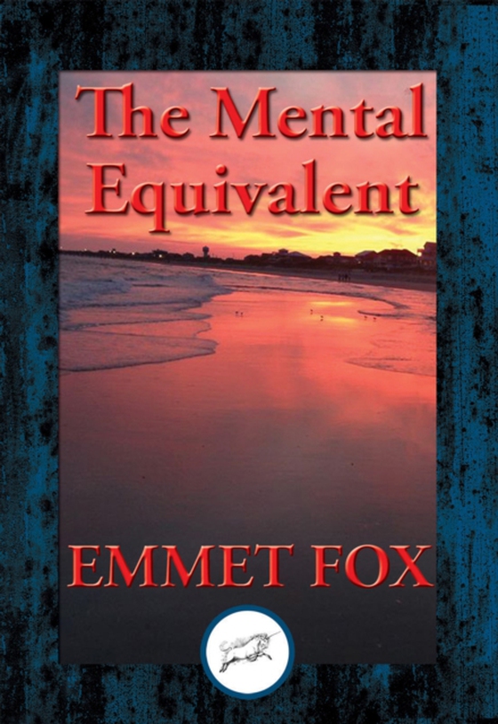 Mental Equivalent (e-bog) af Fox, Emmet