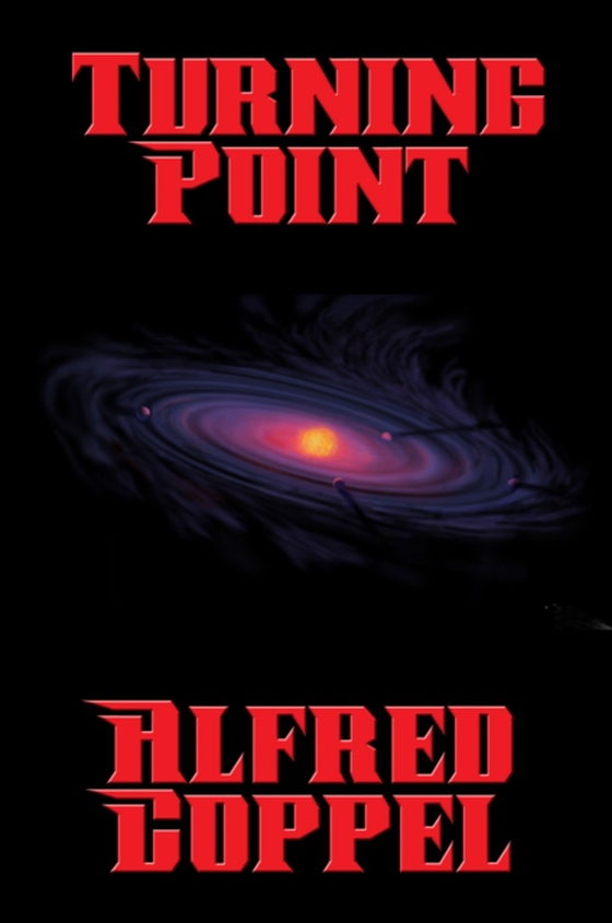 Turning Point (e-bog) af Coppel, Alfred