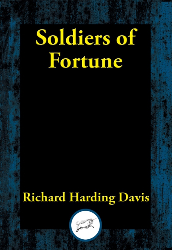 Soldiers of Fortune (e-bog) af Davis, Richard Harding