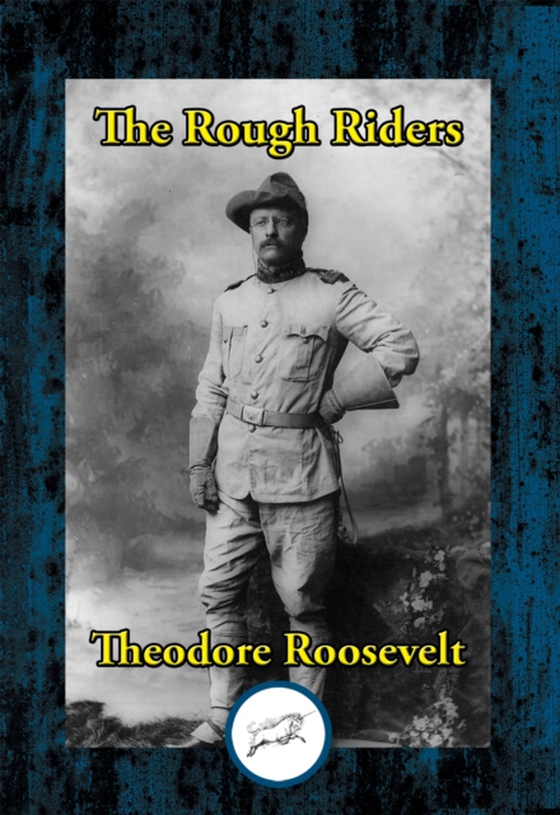 Rough Riders (e-bog) af Roosevelt, Theodore