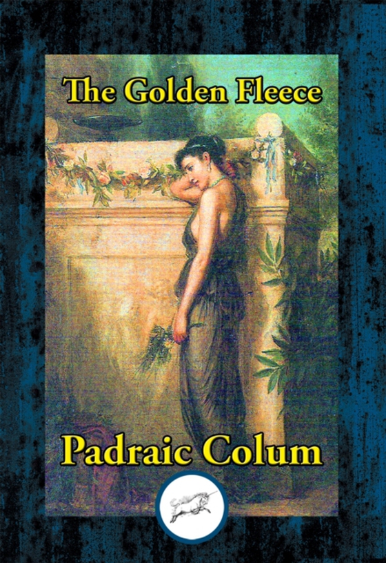 Golden Fleece (e-bog) af Colum, Dr Padraic