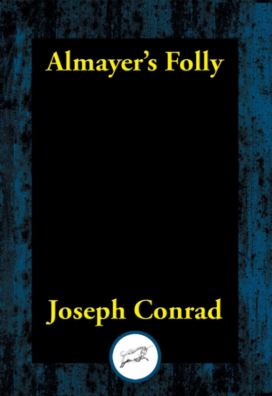 Almayer's Folly (e-bog) af Conrad, Joseph