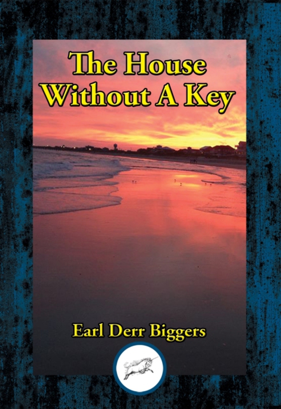 House Without a Key (e-bog) af Biggers, Earl Derr