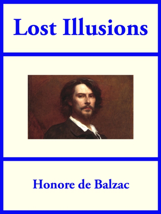 Lost Illusions (e-bog) af Balzac, Honore de