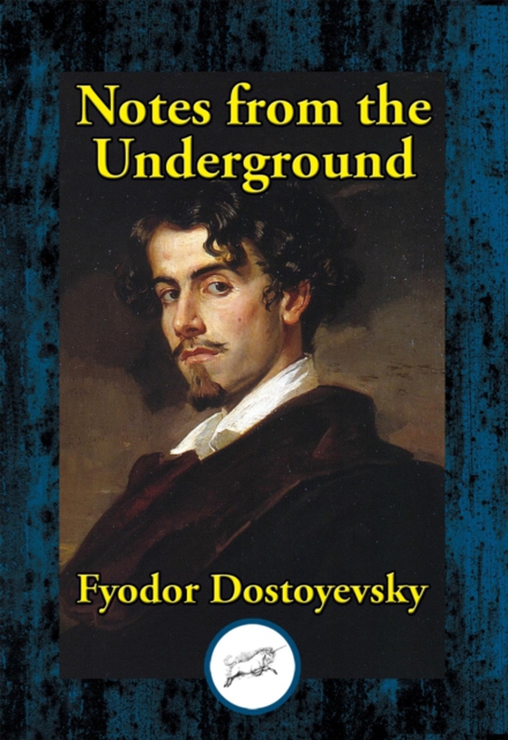 Notes from the Underground (e-bog) af Dostoyevsky, Fyodor