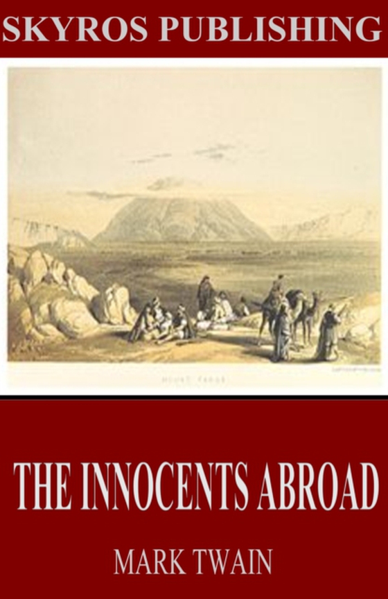 Innocents Abroad (e-bog) af Mark Twain