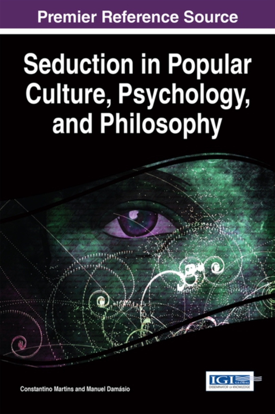 Seduction in Popular Culture, Psychology, and Philosophy (e-bog) af -