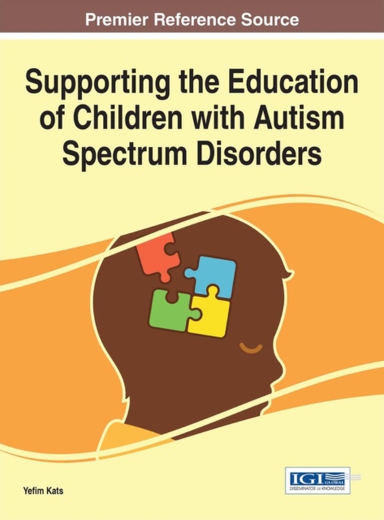 Supporting the Education of Children with Autism Spectrum Disorders (e-bog) af -