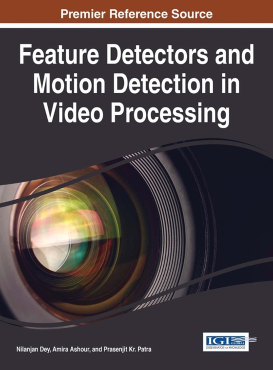 Feature Detectors and Motion Detection in Video Processing